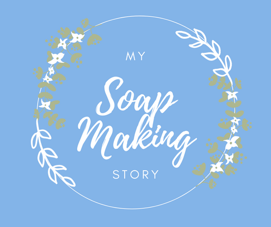 What sparked my interest in soap making?